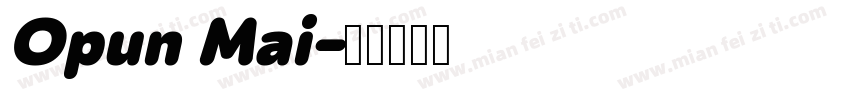 Opun Mai字体转换